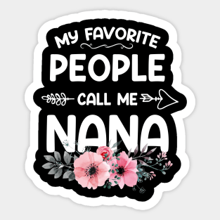 My Favorite People Call Me Nana Pink Floral Mother's Day Sticker